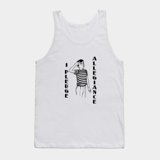 I Pledge Allegiance Tank Top